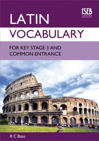 Latin Vocabulary for Key Stage 3 and Common Entrance | Hachette Learning