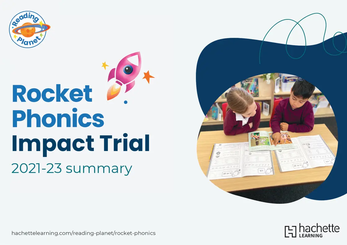 Rocket Phonics Impact Trial 2021-2023 Summary