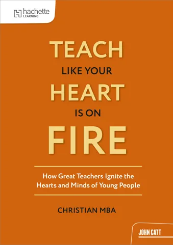 Teach Like Your Heart is on Fire