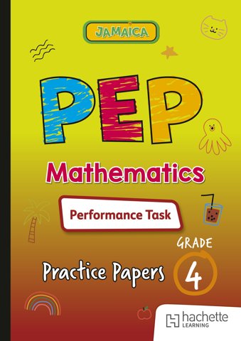 PEP Mathematics Performance Task Practice Papers for Grade 4