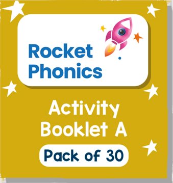 Reading Planet: Rocket Phonics First Steps - Activity Booklet A  - pack of 30