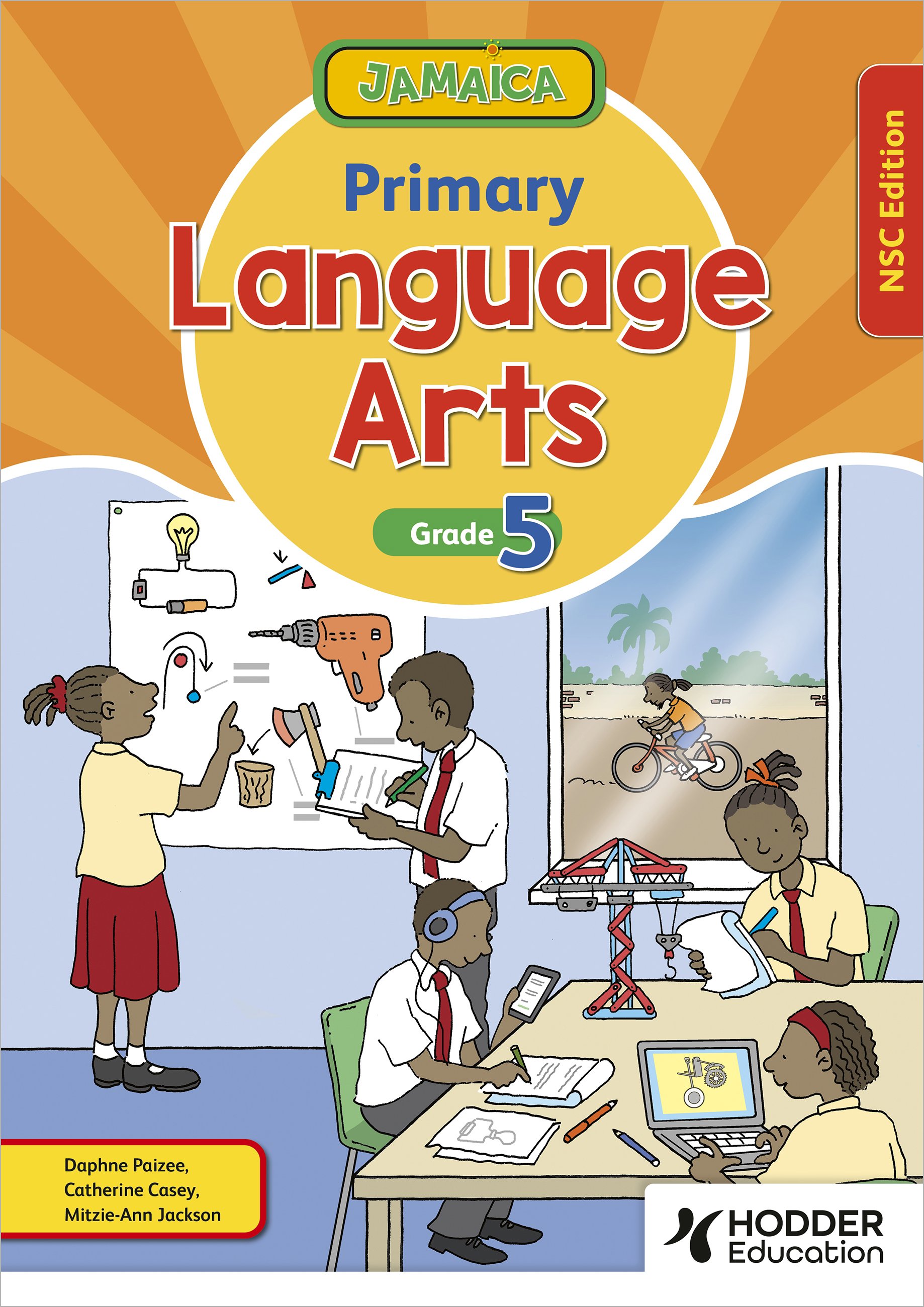 Jamaica Primary Language Arts Book 5 NSC Edition | Hachette Learning