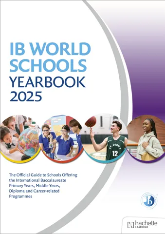 IB World Schools Yearbook 2025: The Official Guide to Schools Offering the International Baccalaureate Primary Years, Middle Years, Diploma and Career-related Programmes