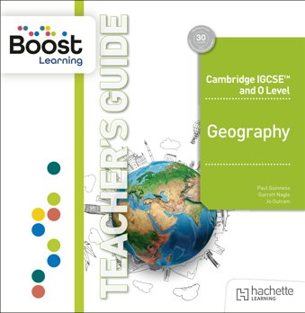 Cambridge IGCSE and O Level Geography Fourth Edition Boost