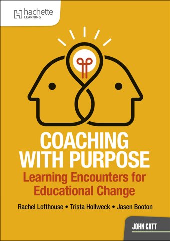 Coaching with Purpose: Learning encounters for educational change