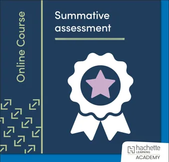 Summative assessment: Supporting student success