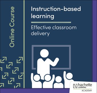 Instruction-based learning: Effective classroom delivery