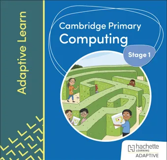 Cambridge Primary Computing Stage 1 Adaptive Learn