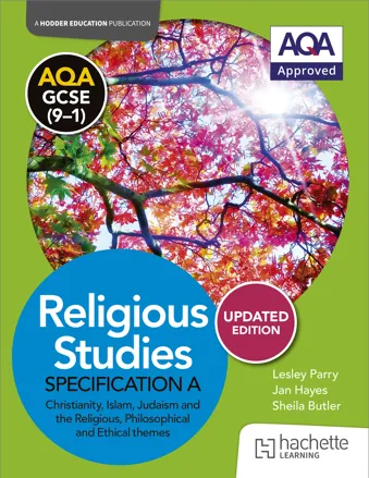 AQA GCSE (9-1) Religious Studies Specification A Christianity, Islam, Judaism and the Themes UPDATED EDITION