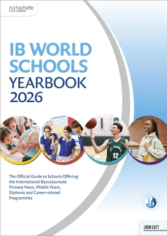 IB World Schools Yearbook 2026: The Official Guide to Schools Offering the International Baccalaureate Primary Years, Middle Years, Diploma and Career-related Programmes