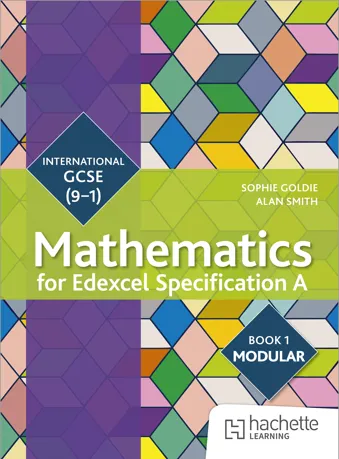 Edexcel International GCSE (9-1) Mathematics Student Book 1 (Modular)