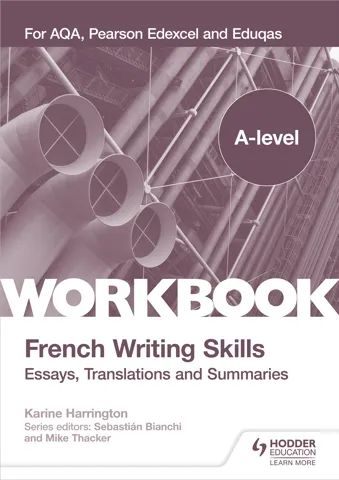 A-level French Writing Skills: Essays, Translations and Summaries