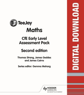 TeeJay Maths CfE Early Level Assessment Pack Second Edition