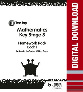 TeeJay Mathematics Key Stage 3 Book 1 Homework Pack