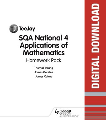 TeeJay SQA National 4 Applications of Mathematics Homework Pack