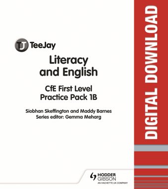 TeeJay Literacy and English CfE First Level Practice Pack 1B