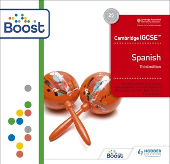 Cambridge IGCSE™ Spanish Third Edition: Boost