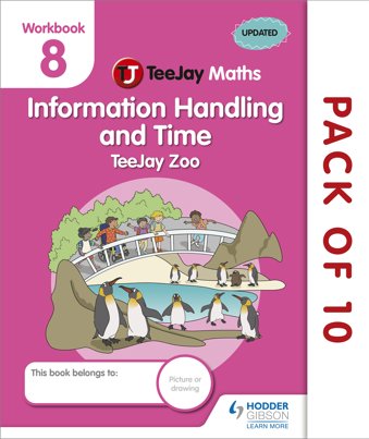 TeeJay Maths CfE Early Level Workbook 8 (Pack of 10): Information Handling and Time: TeeJay Zoo