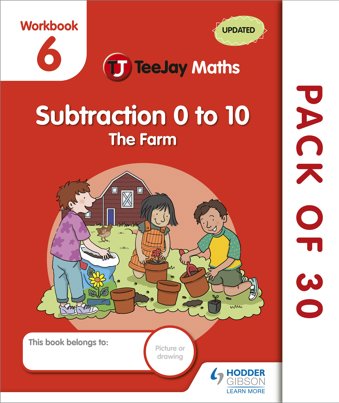 TeeJay Maths CfE Early Level Workbook 6 (Pack of 30): Subtraction 0 to 10: The Farm