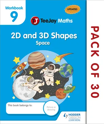 TeeJay Maths CfE Early Level Workbook 9 (Pack of 30): 2D and 3D Shapes: Space