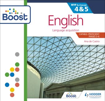 English for the IB MYP 4 & 5: by Concept Boost