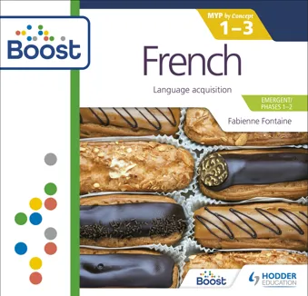 French for the IB MYP 1-3 (Emergent/Phases 1-2) Boost