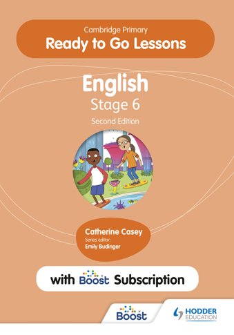 Cambridge Primary Ready to Go Lessons for English 6 Second edition with Boost Subscription