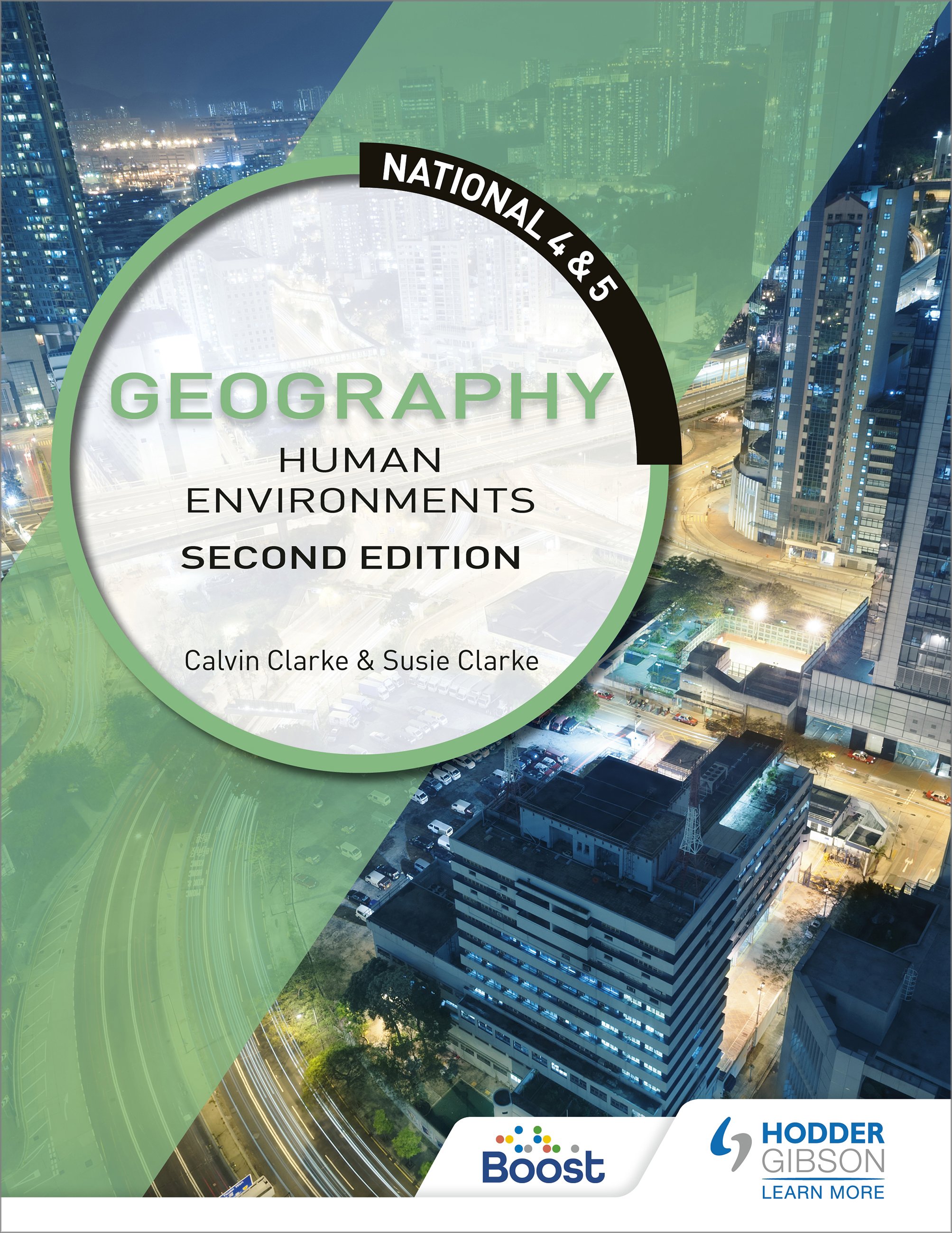 National 4 & 5 Geography: Physical Environments, Second Edition