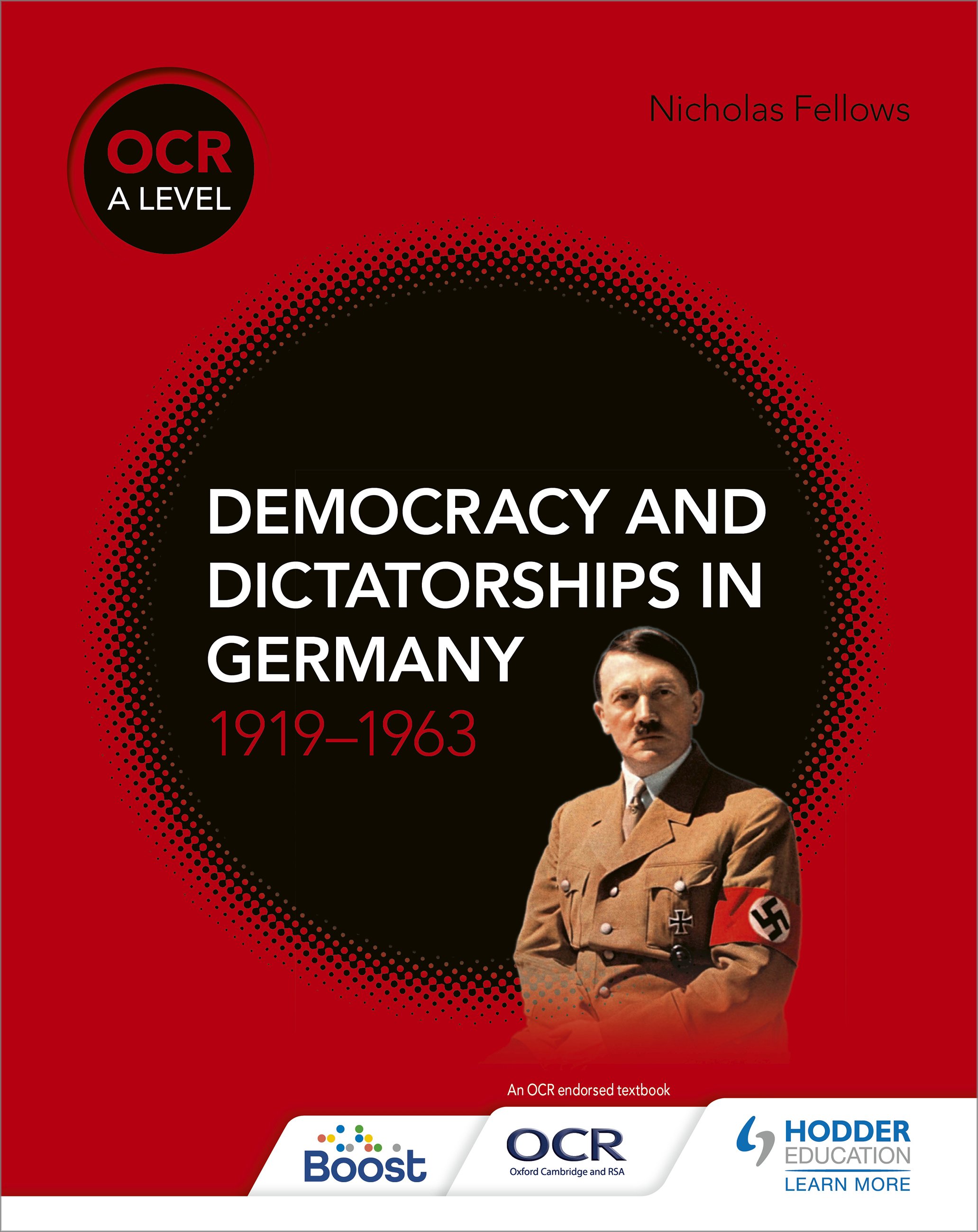 Access to History: Democracy and Dictatorships in Germany 1919-63