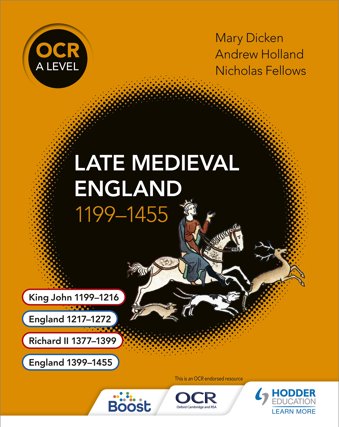OCR A Level History: Late Medieval England 1199–1455 Boost eBook