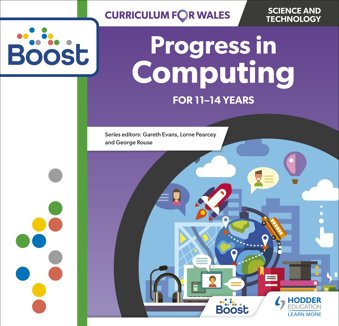 Curriculum for Wales: Progress in Computing for 11-14 years Boost
