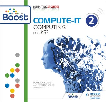 Compute-IT: Student's Book 2 - Computing for KS3 Boost