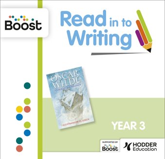 RitW - Year 3 - The Selfish Giant and The Happy Prince by Oscar Wilde: Boost