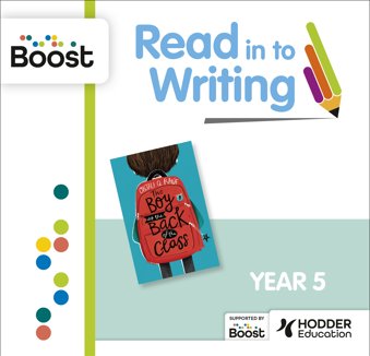 RitW - Year 5 - The Boy at the Back of the Class by Onjali Q. Raúf: Boost