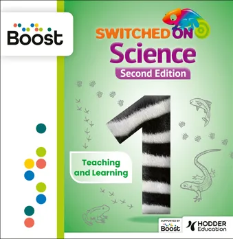 Switched on Science Year 1 2nd edition Boost Teaching and Learning Resources