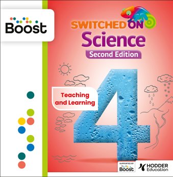Switched on Science Year 4 2nd edition Boost Teaching and Learning Resources