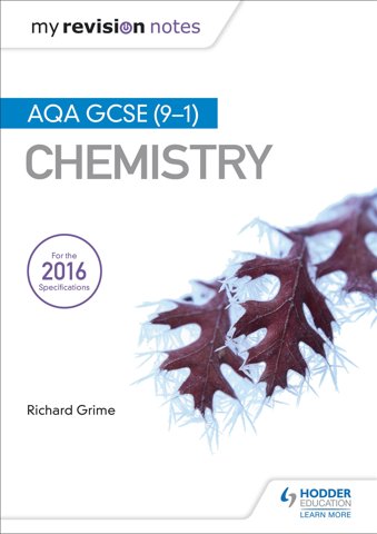 My Revision Notes: AQA GCSE (9-1) Chemistry