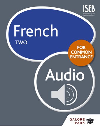 French for Common Entrance Two Audio