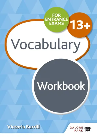 Vocabulary for Common Entrance 13+ Workbook