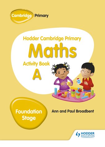 Hodder Cambridge Primary Maths Activity Book A Foundation Stage