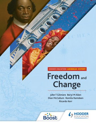 Hodder Education Caribbean History: Freedom and Change