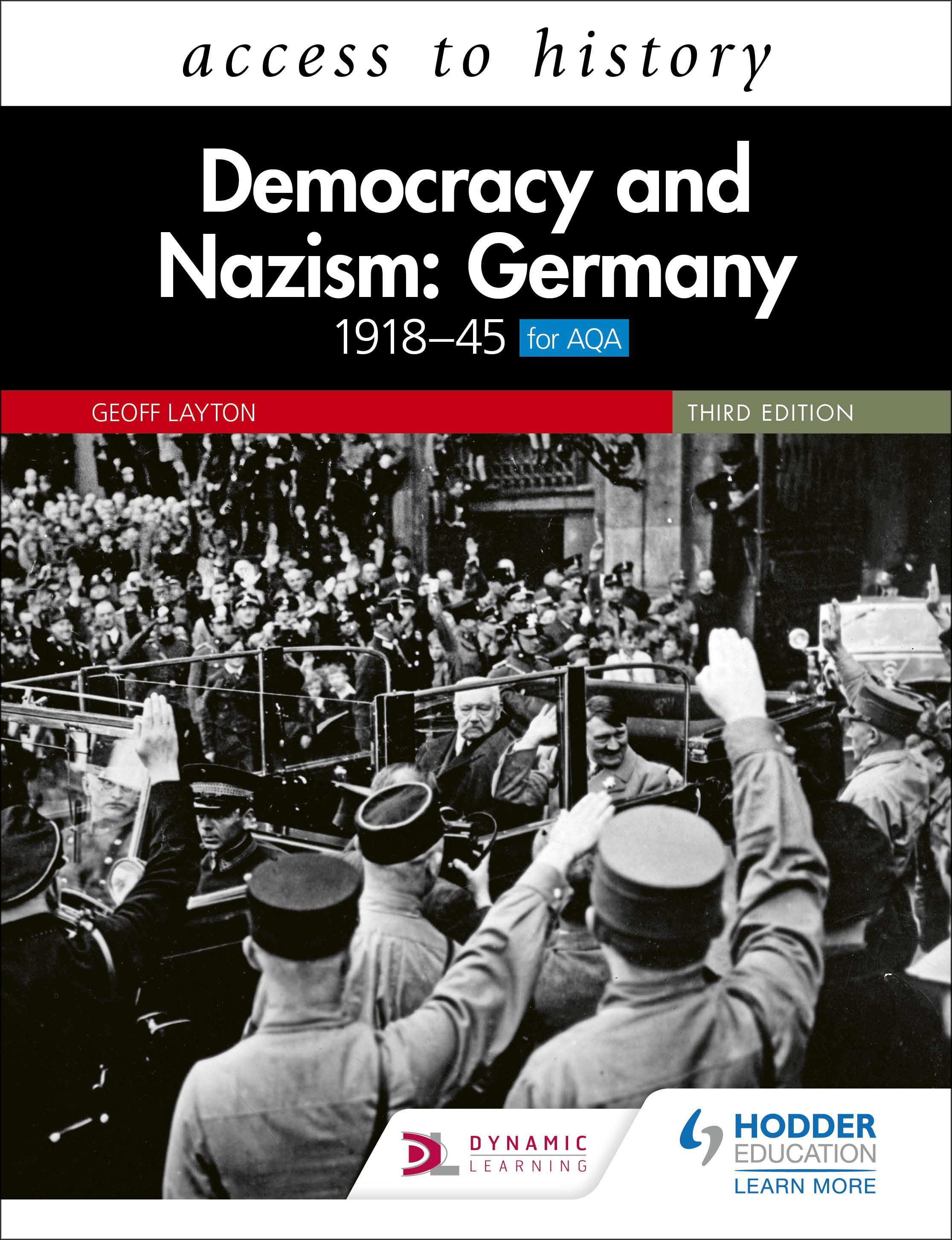 Access to History: Democracy and Nazism: Germany 1918–45 for AQA