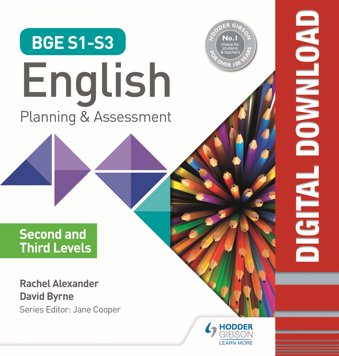 BGE S1–S3 English: Second and Third Levels Planning & Assessment Pack