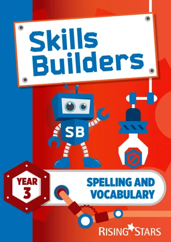 Skills Builders Spelling and Vocabulary Year 3 Pupil Book (15 copy pack) new edition