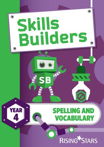 Skills Builders Spelling and Vocabulary Year 4 Pupil Book (15 copy pack) new edition