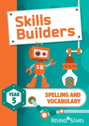 Skills Builders Spelling and Vocabulary Year 5 Pupil Book (15 copy) new edition