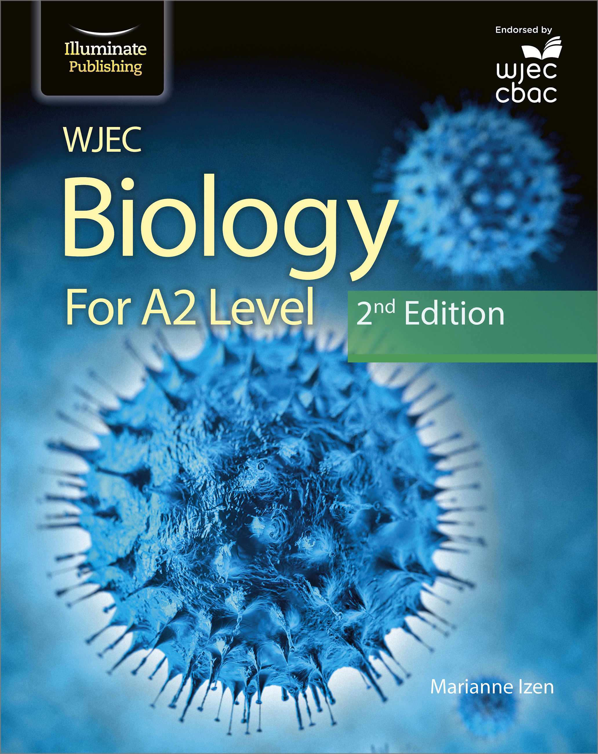 WJEC Biology for A2 Level Student Book: 2nd Edition | Hachette