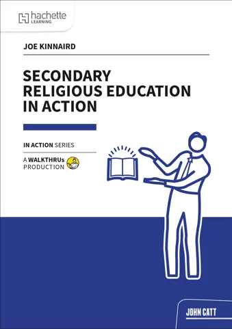 Secondary Religious Education in Action