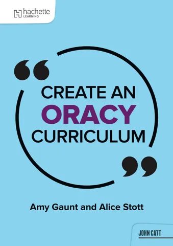 Create an Oracy Curriculum