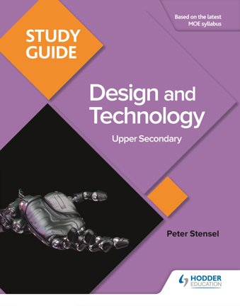 Study Guide: Design and Technology Upper Secondary